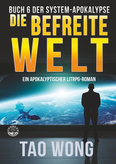 Die befreite Welt
