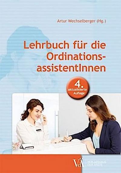 Lehrbuch für die OrdinationsassistentInnen