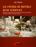 La Cucina di Natale resa semplice