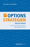 Optionsstrategien für die Praxis