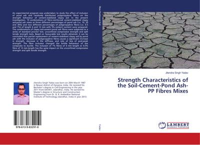 Strength Characteristics of the Soil-Cement-Pond Ash-PP Fibres Mixes