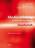 Medienbildung in einer sich wandelnden Gesellschaft
