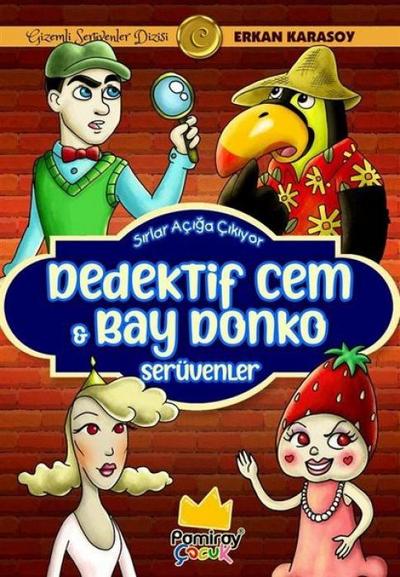 Dedektif Cem ve Bay Donko Serüvenler