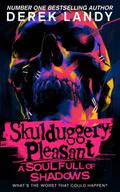 Skulduggery Pleasant - A Soul Full of Shadows
