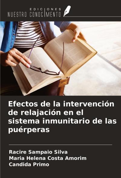 Efectos de la intervención de relajación en el sistema inmunitario de las puérperas