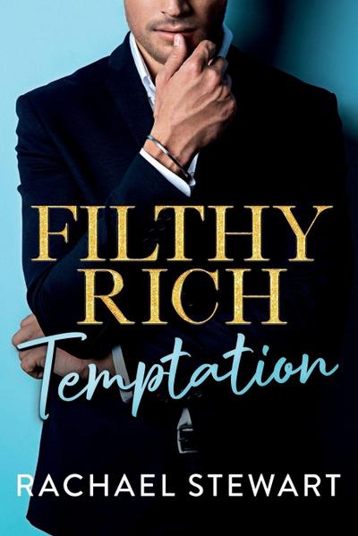 Filthy Rich Temptation