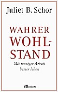 Wahrer Wohlstand