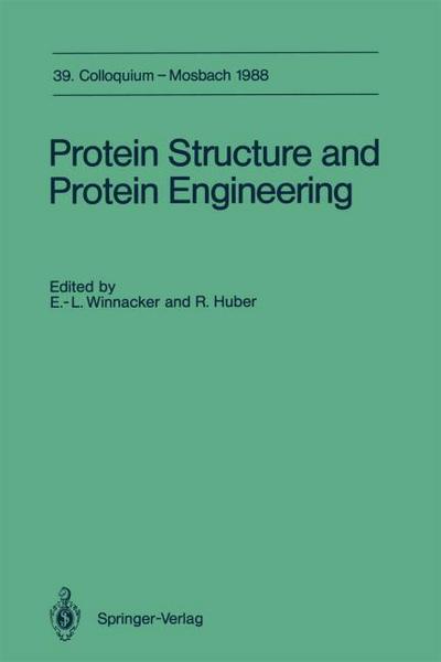Protein Structure and Protein Engineering