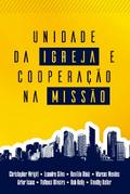 Unidade da Igreja e Cooperação na Missão