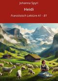 Heidi: Französisch Lektüre A1 – B1