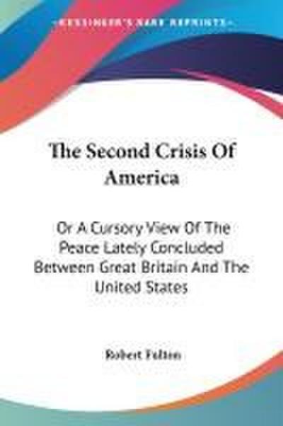 The Second Crisis Of America