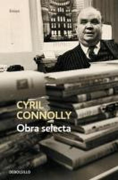 Obra selecta-Cyril Connolly