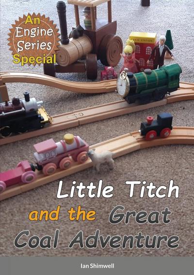 Little Titch and the Great Coal Adventure