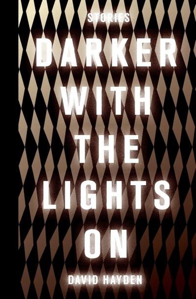 Darker with the Lights on