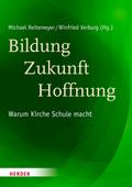 Bildung - Zukunft - Hoffnung