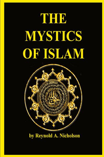 The Mystics of Islam