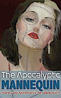 The Apocalyptic Mannequin