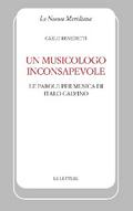 Un musicologo inconsapevole