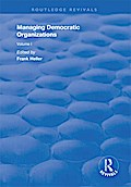 Managing Democratic Organizations I