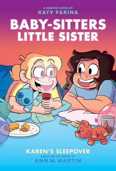 Karen’s Sleepover: A Graphic Novel (Baby-Sitters Little Sister #8)