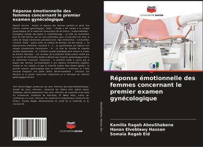 Réponse émotionnelle des femmes concernant le premier examen gynécologique