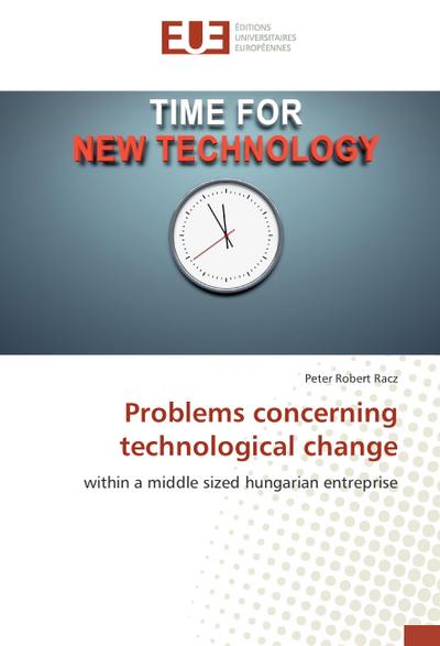 Problems concerning technological change