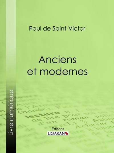 Anciens et modernes
