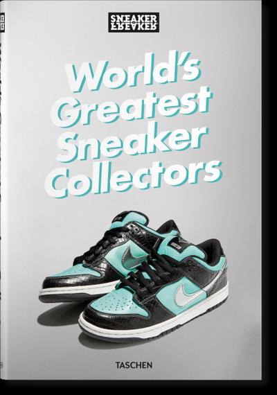 Sneaker Freaker. World’s Greatest Sneaker Collectors