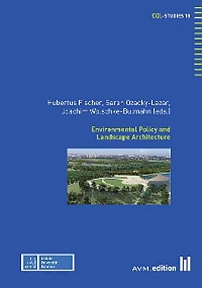 Environmental Policy and Landscape Architecture