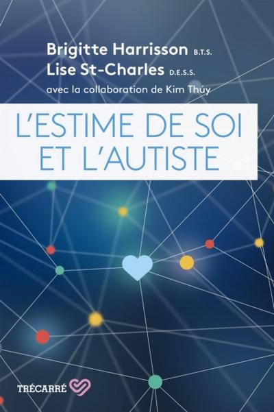 L’’Estime de soi et l’’Autiste