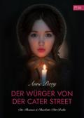 Der Würger von der Cater Street - Historischer Roman