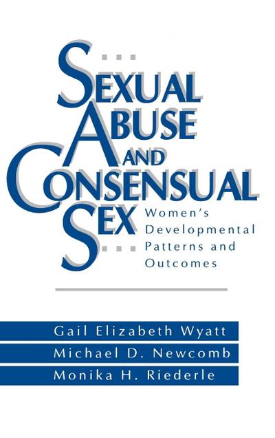 Sexual Abuse and Consensual Sex