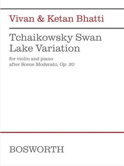 Tchaikovsky Swan Lake Variation (After Scene Moderato, Op. 20): For Violin and Piano