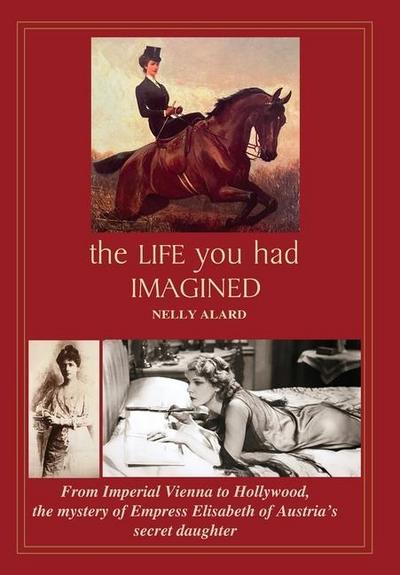 The Life You Had Imagined