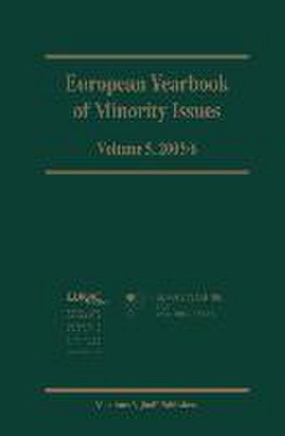 European Yearbook of Minority Issues, Volume 5 (2005/2006)