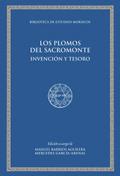 Los plomos del Sacromonte