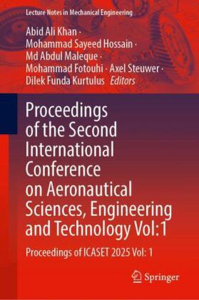 Proceedings of the Second International Conference on Aeronautical Sciences, Engineering and Technology Vol:1