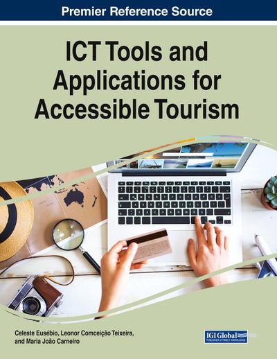 ICT Tools and Applications for Accessible Tourism