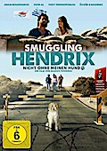 Smuggling Hendrix - Nicht ohne meinen Hund