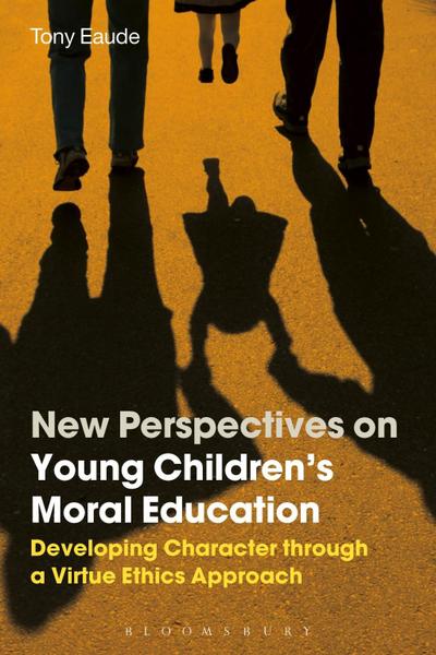 New Perspectives on Young Children’s Moral Education