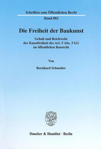 Die Freiheit der Baukunst.