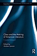Class and the Making of American Literature