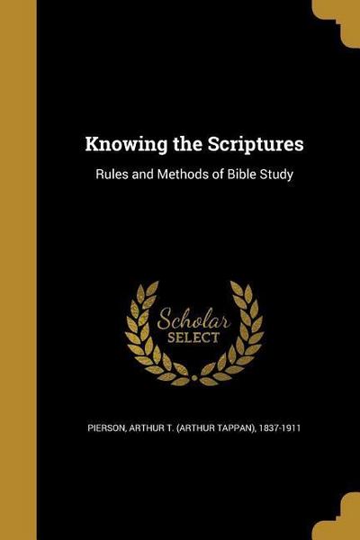 KNOWING THE SCRIPTURES