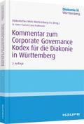 Kommentar zum Corporate Governance Kodex für die Diakonie in Württemberg