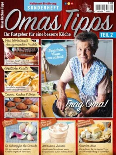 Heilen mit Ernährung SONDERHEFT: Omas Tipps Teil 2