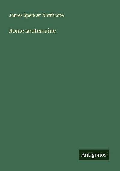 Rome souterraine