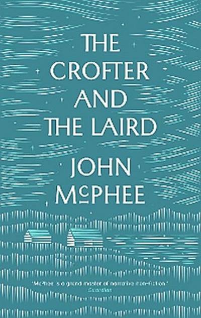 The Crofter and the Laird