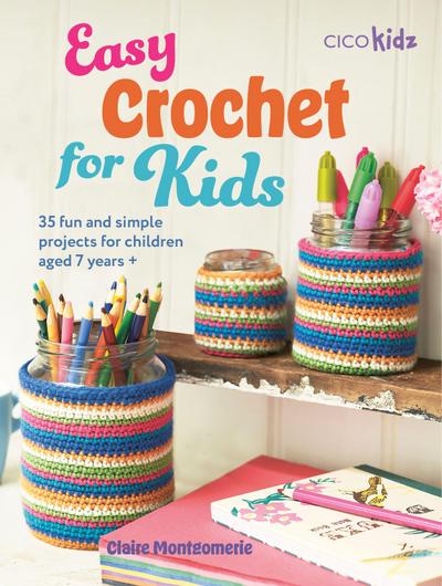 Easy Crochet for Kids