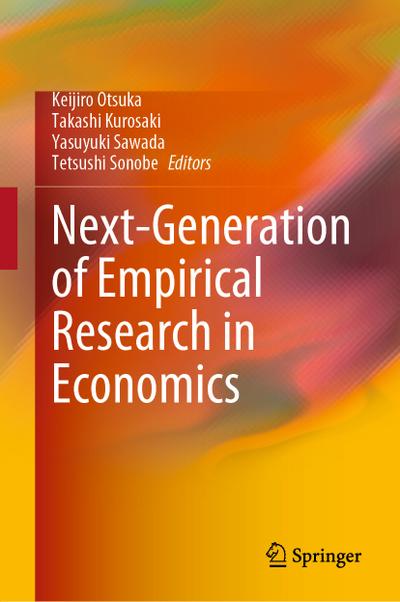 Next-Generation of Empirical Research in Economics