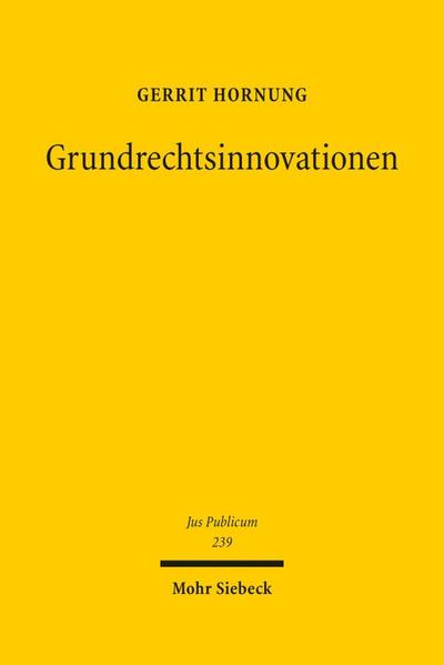 Grundrechtsinnovationen